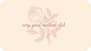 Very Good Mothers Club Gift Card